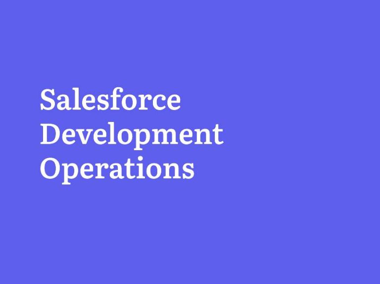 Salesforce Development Operations