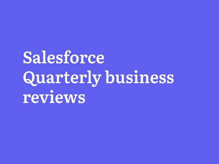 Salesforce Quarterly business reviews