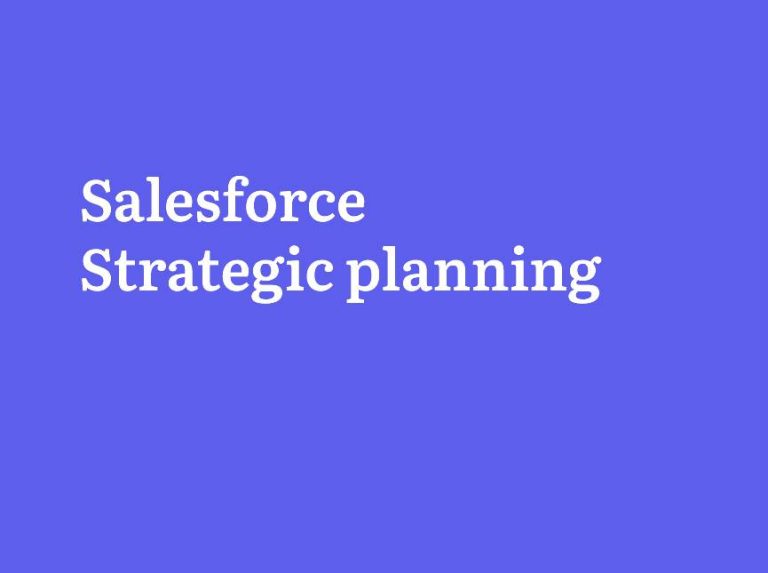 Salesforce Strategic planning